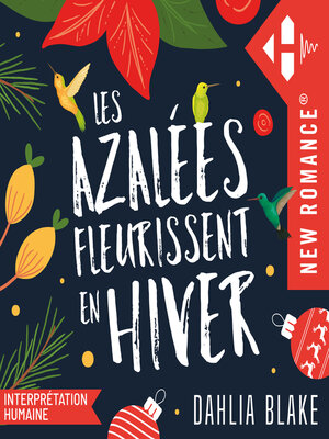 cover image of Les Azalées fleurissent en hiver